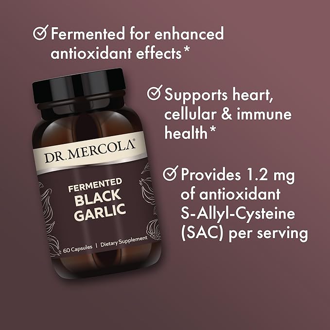 write description for this product Dr. Mercola Fermented Black Garlic, 30 Servings (60 Capsules), Dietary Supplement, Supports Immune and Blood Pressure Health, Non GMO