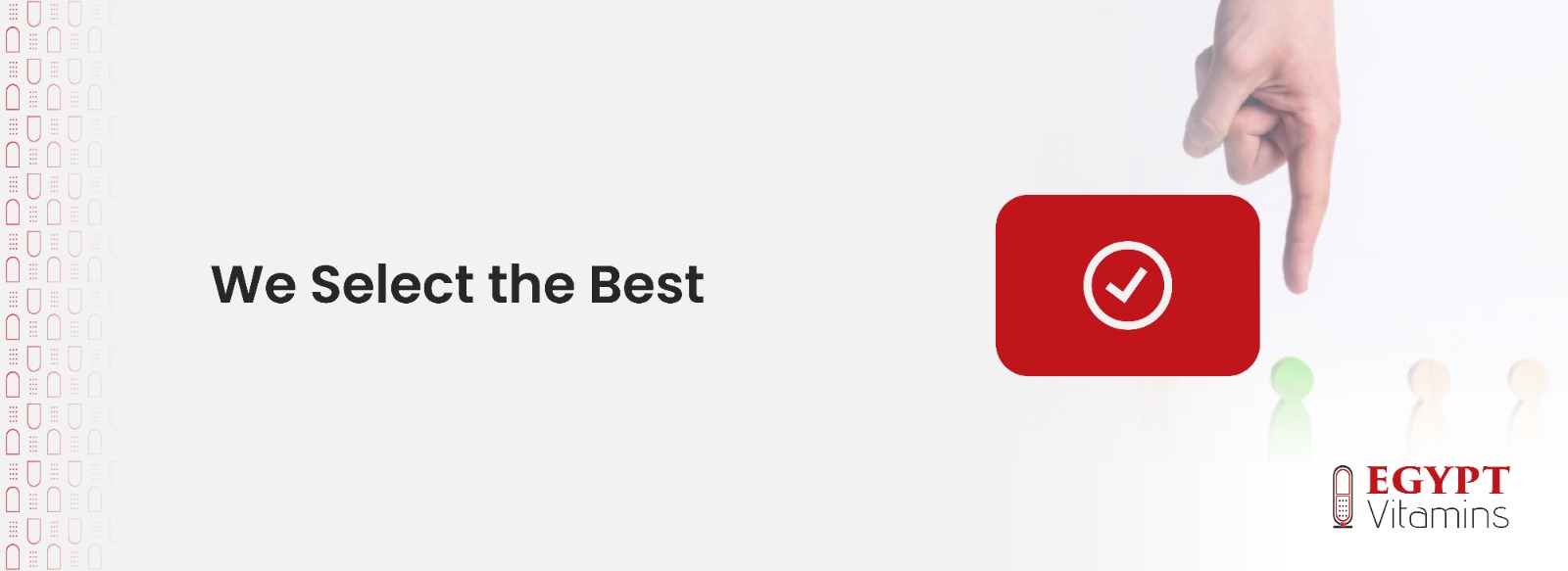 We Select the best